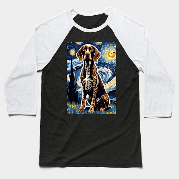 German Shorthaired Pointer Dog Breed Painting in a Van Gogh Starry Night Art Style Baseball T-Shirt by Art-Jiyuu